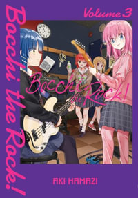 Bocchi the Rock!, Vol. 3 : Bocchi the Rock! - Aki Hamazi
