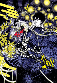 Phantom Tales of the Night, Vol. 1 : Phantom Tales of the Night - Matsuri Matsuri