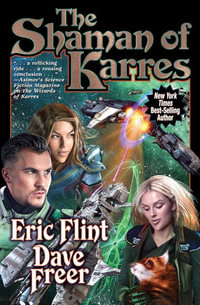 The Shaman of Karres : Witches of Karres - Eric Flint