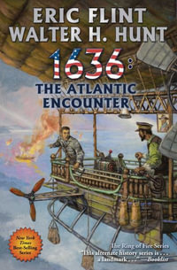 1636 : The Atlantic Encounter - Eric Flint