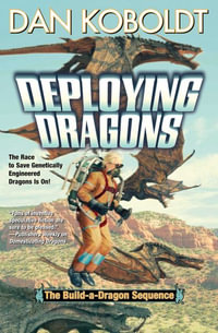 Deploying Dragons : Build-A-Dragon Sequence - Dan Koboldt