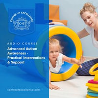 Advanced Autism Awareness - Practical Interventions & Support - Jane Branch