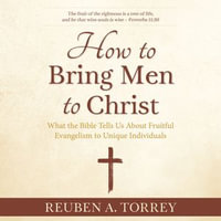 How to Bring Men to Christ - Mark Christensen