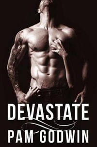 Devastate : Deliver - Pam Godwin