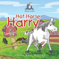 Hot Horse Harry - Jerry Lee Miller