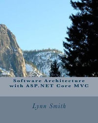 Software Architecture with ASP.NET Core MVC - Lynn Smith
