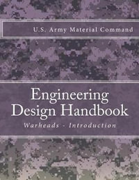 Engineering Design Handbook : Warheads - Introduction - U S Army Material Command
