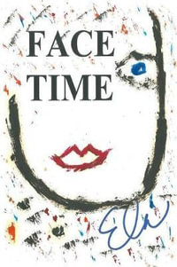 Face Time - Ela