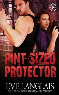Pint-Sized Protector : Bad Boy Inc. - Eve Langlais