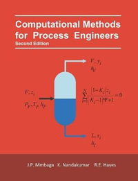 Computational Methods for Process Engineers - Kumar Nandakumar