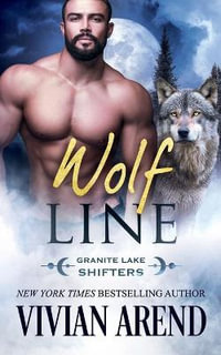 Wolf Line - Vivian Arend
