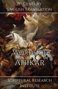 Words of Ahikar - Scriptural Research Institute