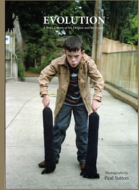 Evolution : A Boy's Dream of his Origins and Future - Paul Sutton