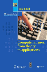 Computer Viruses : from theory to applications - Eric Filiol