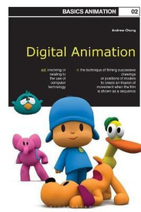 Basics Animation 02 : Digital Animation - Andrew Chong