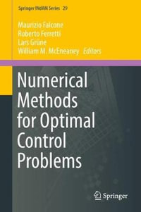 Numerical Methods for Optimal Control Problems : Springer Indam - Maurizio Falcone