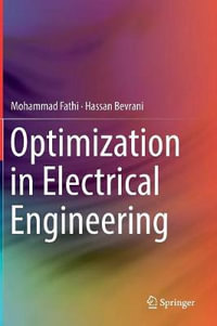 Optimization in Electrical Engineering - Mohammad Fathi