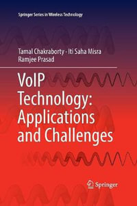 VoIP Technology : Applications and Challenges - Iti Saha Misra