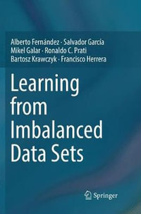 Learning from Imbalanced Data Sets - Alberto Fernandez