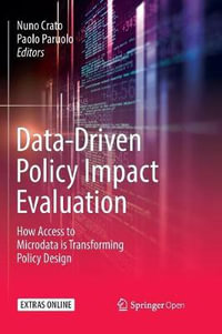 Data-Driven Policy Impact Evaluation : How Access to Microdata is Transforming Policy Design - Nuno Crato