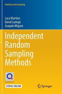 Independent Random Sampling Methods : Statistics and Computing - David Luengo