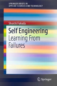 Self Engineering : Learning From Failures - Shuichi Fukuda