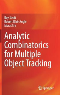 Analytic Combinatorics for Multiple Object Tracking - Murat Efe