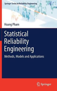 Statistical Reliability Engineering : Methods, Models and Applications - Hoang Pham