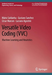 Versatile Video Coding (VVC) : Machine Learning and Heuristics - Cesar Marcon