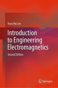 Introduction to Engineering Electromagnetics - Yeon Ho Lee