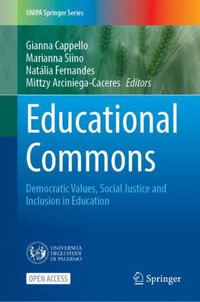 Educational Commons : Democratic Values, Social Justice and Inclusion in Education - Gianna Cappello