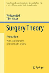 Surgery Theory : Foundations - Wolfgang Lueck