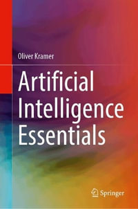 Artificial Intelligence Essentials - Oliver Kramer