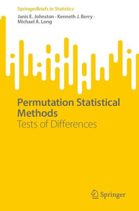Permutation Statistical Methods : Tests of Differences - Janis E Johnston