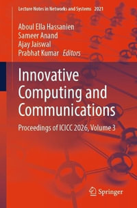 Innovative Computing and Communications : Proceedings of ICICC 2026, Volume 3 - Aboul Ella Hassanien