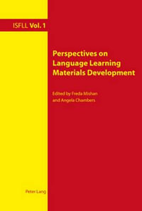 Perspectives on Language Learning Materials Development : Intercultural Studies and Foreign Language Learning - Angela Chambers