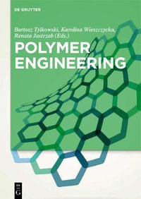 Polymer Engineering - Bartosz Tylkowski