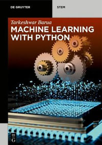 Machine Learning with Python : De Gruyter Stem - Kamal Kant Hiran