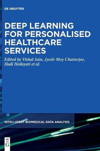Deep Learning for Personalized Healthcare Services : Issn - Hadi Hedayati