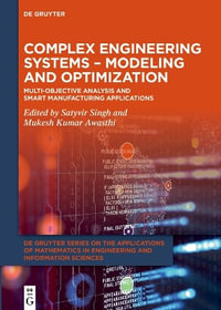 Complex Engineering Systems - Modeling and Optimization - Satyvir Singh