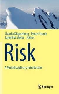 Risk - A Multidisciplinary Introduction - Claudia KlÃ¼ppelberg