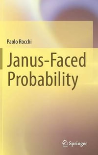 Janus-Faced Probability - Paolo Rocchi