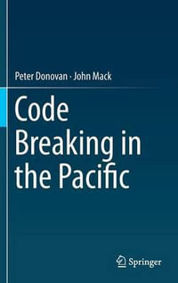 Code Breaking in the Pacific - John Mack