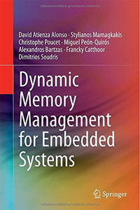 Dynamic Memory Management for Embedded Systems - David Atienza Alonso