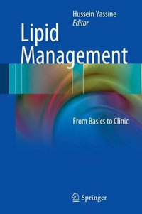 Lipid Management : From Basics  to Clinic - Hussein Yassine