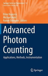 Advanced Photon Counting : Applications, Methods, Instrumentation - Peter Kapusta
