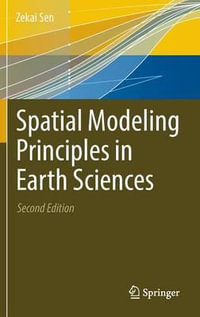Spatial Modeling Principles in Earth Sciences - Zekai Sen
