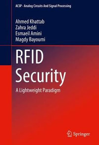 RFID Security : A Lightweight Paradigm - Ahmed Khattab