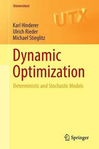 Dynamic Optimization : Deterministic and Stochastic Models - Karl Hinderer