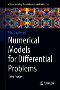 Numerical Models for Differential Problems : Modeling, Simulation and Applications - Alfio Quarteroni